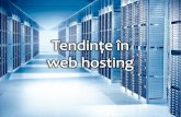 Tendinte in web hosting