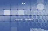 Interação Humano-Computador - Design para Experiência