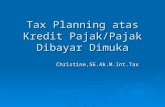 Tax Planning Atas Kredit Pajak