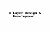 N-layer design & development