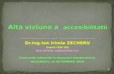 Alta viziune a accesibilitatii - Ion Irimia ZECHERU