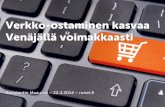 Verkko-ostaminen kasvaa Venäjällä voimakkaasti ~ runet.fi