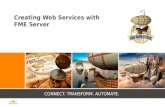 Creating Web Services with FME Server
