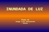 Inundada de Luz (portugues) - Poema de Jorge Luis Gutiérrez