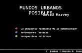 Mundos Urbanos Posibles - David Harvey