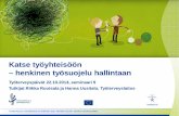 Riikka Ruotsala ja Hanna Uusitalo: Katse työyhteisöön – henkinen työsuojelu hallintaan