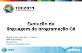 TDC 2011 Goiânia: Evolução da linguagem de programação C#