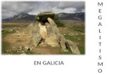 Megalitismo en galicia (Val de Salas)