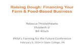Raising Dough: Financing Your Farm or Food-Based Business