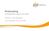 Podcasting - User generated content