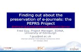 Finding out about the preservation of e-journals: the PEPRS Project