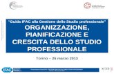 Torino 26 marzo 2013 Apertura e Relazione