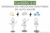 CONTADOR 2.0:  MODELOS DE NEGÓCIOS CONTÁBEIS DE ALTO VALOR