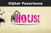 Inhouse  - Dijital Pazarlama