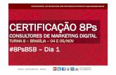 Marketing Digital - Turma 8 - Dia 1 - Curso 8Ps - Brasília