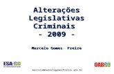 As Recentes Reformas Legislativas Criminais