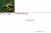 Design Process－Tepita