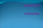 Wireless hacking