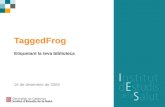 Tagged Frog