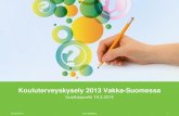Matikka: Kouluterveyskysely 2013 Vakka-Suomessa