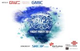 GWC Yacht Party - Featuring Sky-Mobi, Fortumo, China Unicom Wo Store
