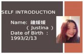 Self Introduction by Justina