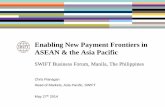 Transformation of payment & settlement systems in ASEAN - Chris Flanagan, SWIFT