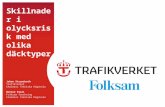 Skillnader i olycksrisk med olika däcktyper (Johan Strandroth, Trafikverket och Matteo Rizzi, Folksam)