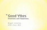 Good vibes: Emotion and Happiness
