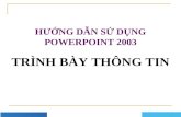 2. huong dan trinh by tt bang power point 2003