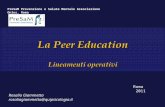La peer education. Lineamenti operativi 2011