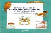 BRINCANDO COM PROVÉRBIOS POPULARES