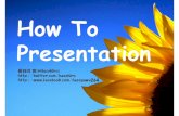 How to presentation