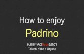 Favorite points of padrino