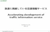Accelerating traffic-info-service