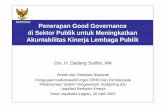 Penerapan Good Governance di Sektor Publik untuk Meningkatkan Akuntabilitas Kinerja Lembaga Publik