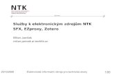 Služby k elektronickým zdrojům NTK - SFX, EZproxy, Zotero