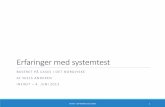 Erfaringer med systemtest baseret på cases i det nordjyske af Niels Andersen, Witas