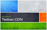 Introduction to-taobao-cdn-at-linuxfb-v0-2-100620101417-phpapp01