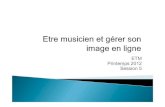 Etre musicien et gérer son image en ligne - module 5