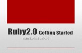 Ruby2.0 Getting Started
