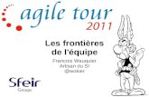 Agile Tour Paris 2011 Frontieres Equipe