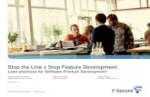 Stop the line & Stop Feature Development practices