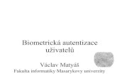 Václav Matyáš: Biometrická autentizace uživatelů