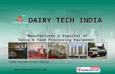 Dairy & Food Processing Equipment by Dairy Tech India, Pune