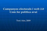 Campanyes electorals i web 2.0. Presentació de Toni Aira