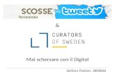 Digital Adv - ScosseVsTweet & Curators of Sweden - 19 luglio 2012