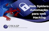“Web Spiders” – Automação para Web Hacking
