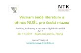 Význam šedé literatury a přínos NUŠL pro česká muzea