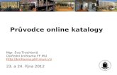 Průvodce online katalogy (podzim 2012)